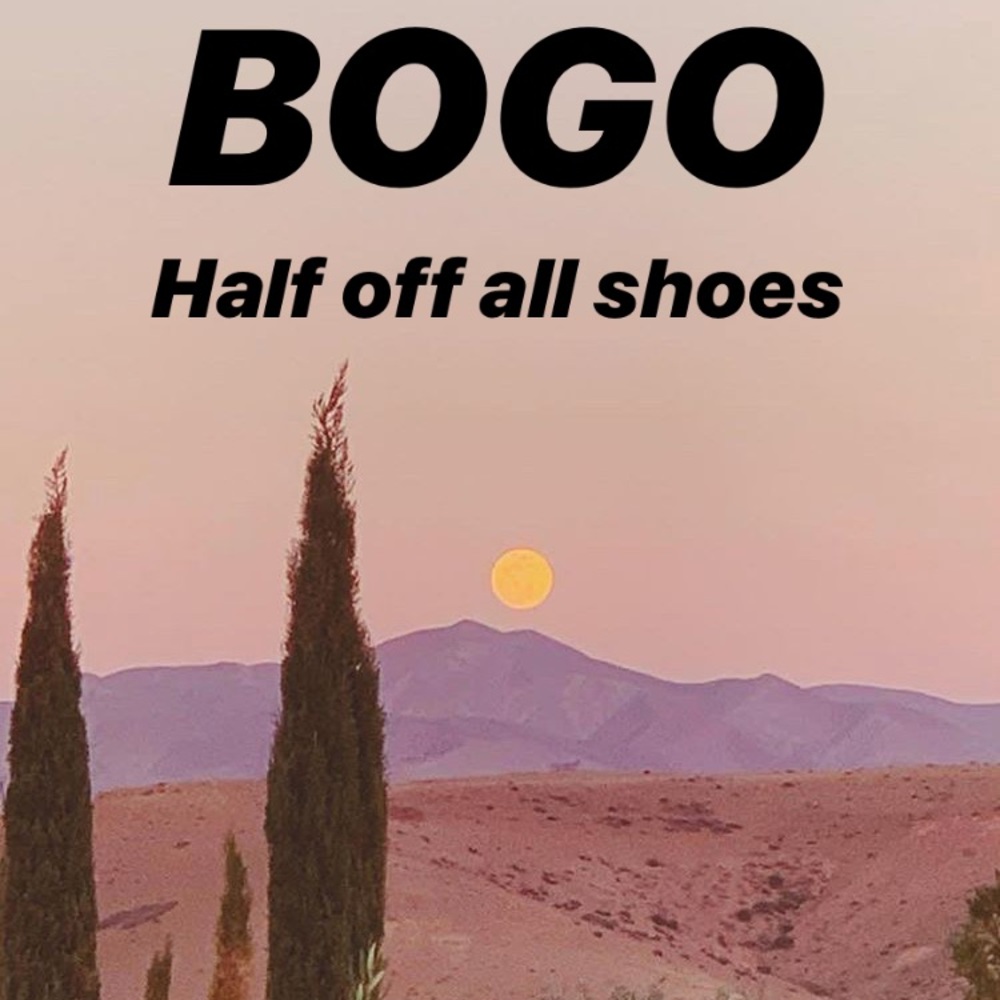 BOGO half off shoes